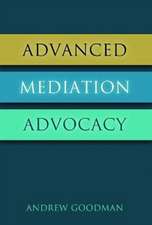 Advanced Mediation Advocacy