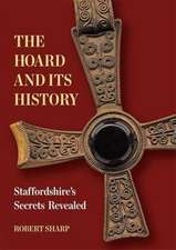 The Hoard and its History