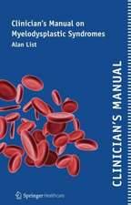 Clinician’s Manual on Myelodysplastic Syndromes