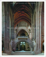 The English Cathedral: Recent Work by Adam Architecture