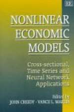 Nonlinear Economic Models – Cross–sectional, Time Series and Neural Network Applications