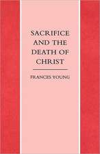 Sacrifice and the Death of Christ