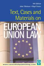 Text, Cases and Materials on European Union Law