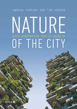 Nature of the City: Green Infrastructure from the Ground Up