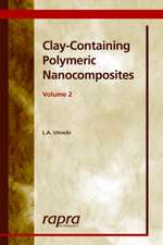 Clay-Containing Polymeric Nanocomposites Volume 2