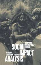 Social Impact Analysis: An Applied Anthropology Manual