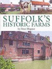 Suffolk's Historic Farms