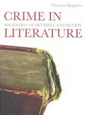 Crime in Literature: Sociology of Deviance and Fiction