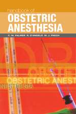 Handbook of Obstetric Anesthesia