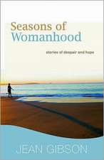 Seasons of Womanhood