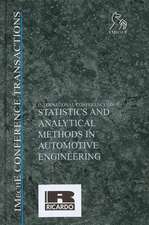 Statistics and Analytical Methods in Automotive Engineering