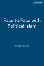 Face to Face with Political Islam