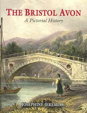 The Bristol Avon: From Source to Avonmouth