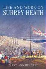 Life and Work on Surrey Heath