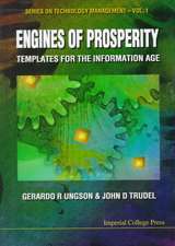 Engines of Prosperity: Templates for the Information Age