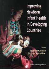 Improving Newborn Infant Health in Devel