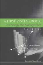 First Systems Book, A: Technology and Management (2nd Edition)