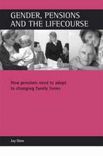 Gender, pensions and the lifecourse – How pensions need to adapt to changing family forms