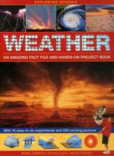 Kerrod, R: Exploring Science: Weather an Amazing Fact File a