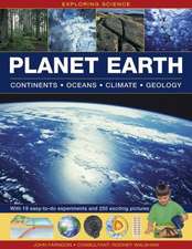 Exploring Science: Continents, Oceans, Climate, Geology; With 19 Easy-To-Do Experiments and 250 Exciting Pictures