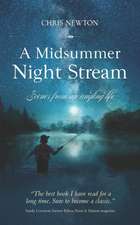 Newton, C: MIDSUMMER NIGHT STREAM