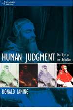 Human Judgment: The Eye of the Beholder