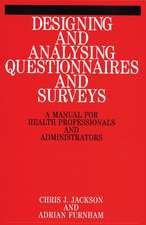 Jackson: Designing and Analysis Questionnaires