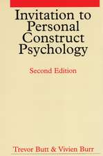 Invitation to Personal Construct Psychology 2e