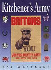 Kitchener's Army: The Last Days of the Third Reich