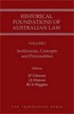 Historical Foundations of Australian Law - Set