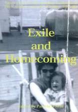 Exile and Homecoming: Papers from the Fifth Australian Conference of Celtic Studies