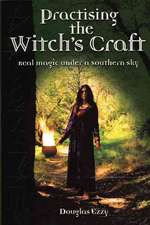 Practising the Witch's Craft