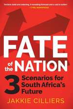 Fate of the Nation: 3 Scenarios for South Africa's Future