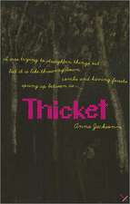 Thicket