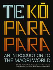 Te Kōparapara: An Introduction to the Māori World
