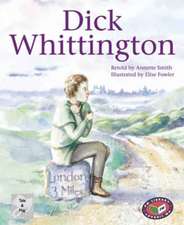 Dick Whittington PM Tales and Plays Level 24 Silver