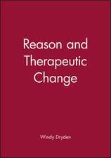 Reason and Therapeutic Change