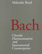 Bach: Chorale Harmonization/Instrumental Counterpoint