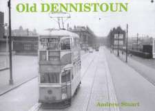 Stuart, A: Old Dennistoun