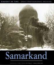 Samarkand: Caught In Time