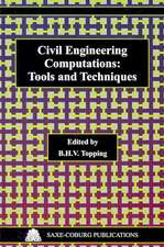 Civil Engineering Computations: Tools and Techniques