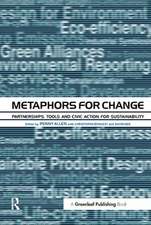 Metaphors for Change: Partnerships, Tools and Civic Action for Sustainability