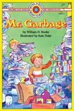 Hooks, W: Mr. Garbage