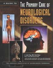 A Guide to the Primary Care of Neurological Disorders