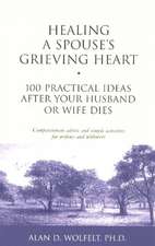 Healing a Spouse's Grieving Heart