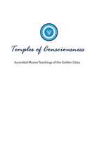 Temples of Consciousness