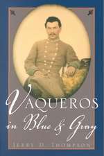 Vaqueros in Blue and Gray