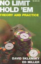 No Limit Hold 'em: Theory and Practice