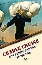 Cradle Cruise