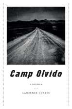 Camp Olvido: A Novella